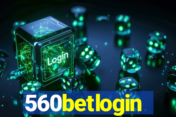 560betlogin