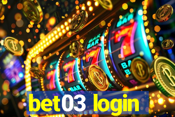 bet03 login