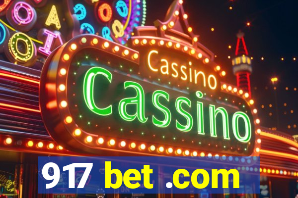 917 bet .com