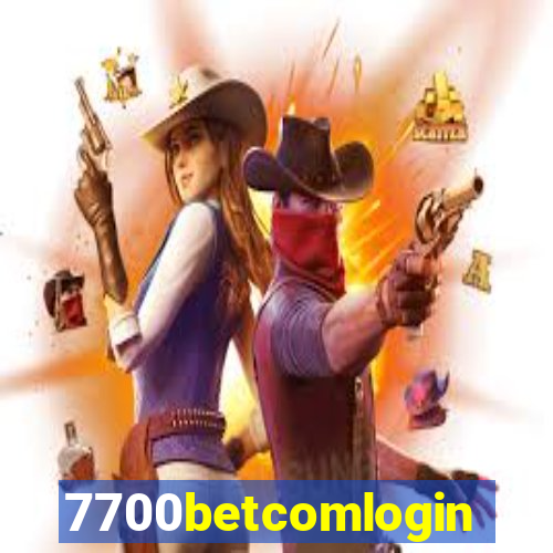 7700betcomlogin