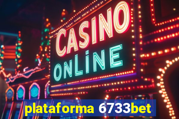 plataforma 6733bet