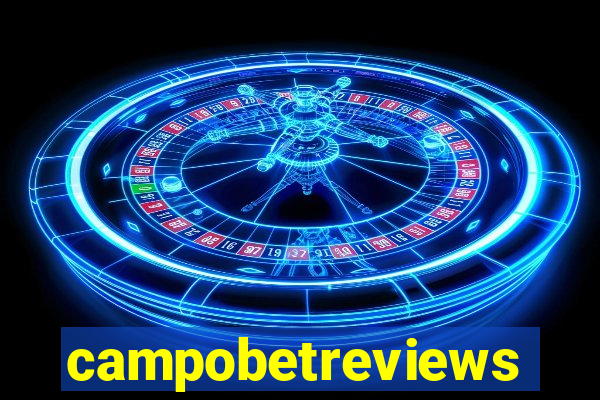 campobetreviews