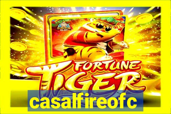 casalfireofc