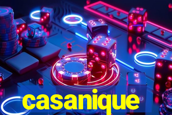 casanique