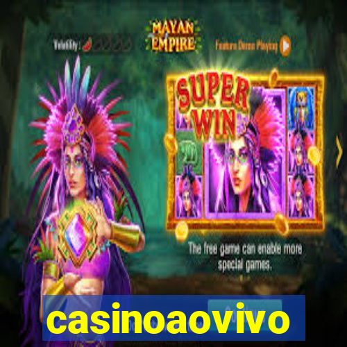 casinoaovivo