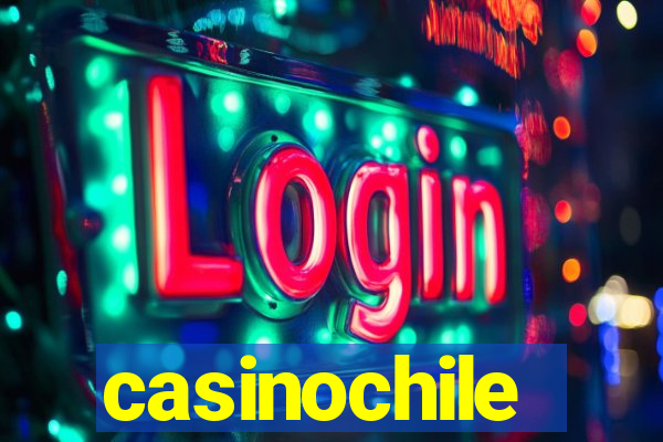 casinochile