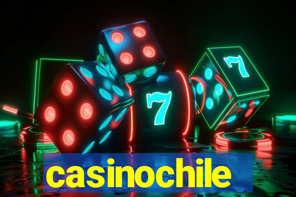 casinochile