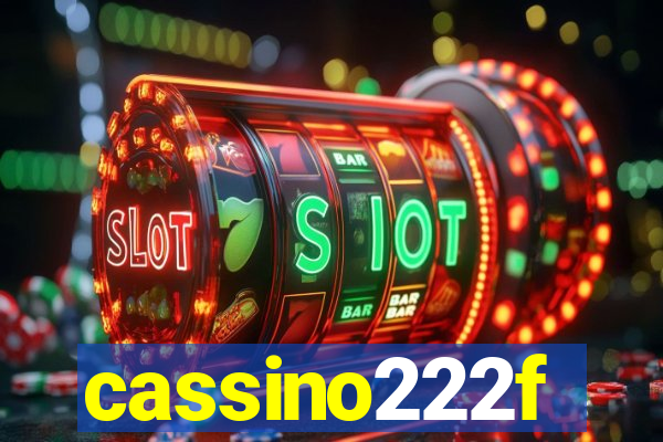 cassino222f