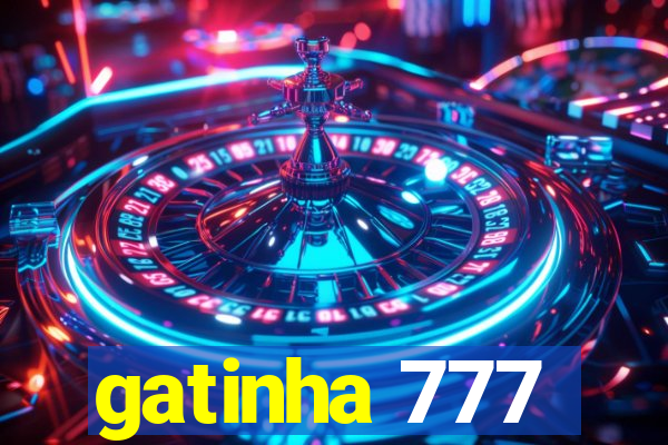 gatinha 777