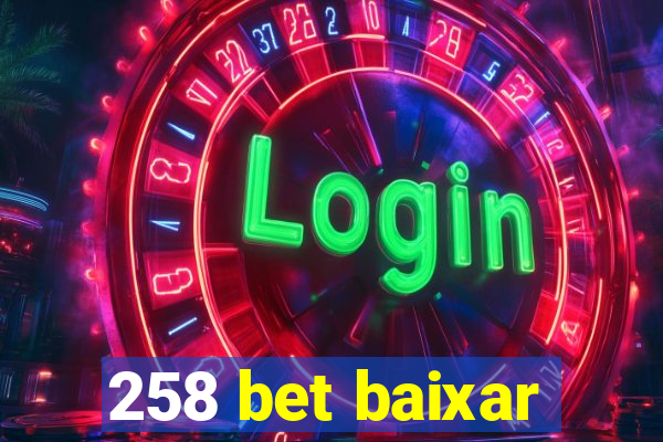 258 bet baixar