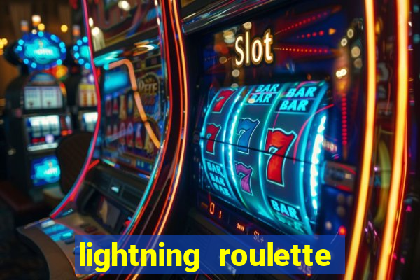 lightning roulette como jogar