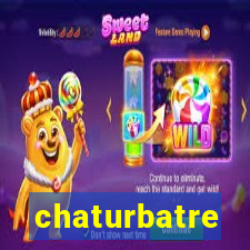 chaturbatre