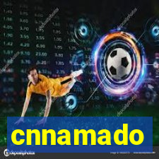 cnnamado