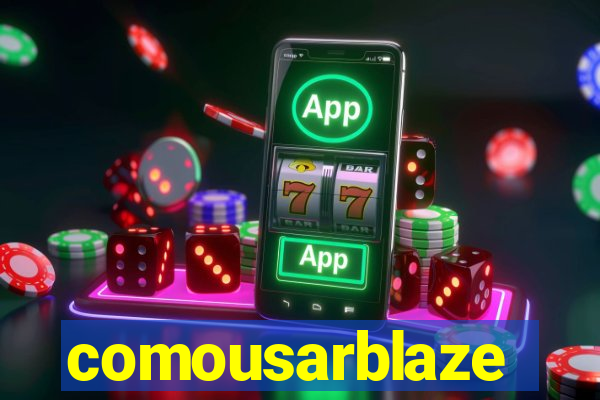 comousarblaze