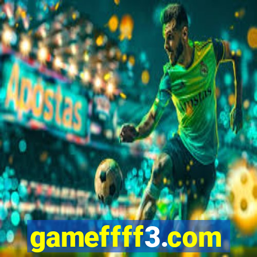 gameffff3.com