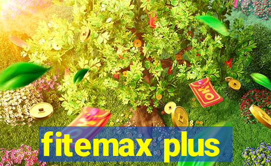 fitemax plus