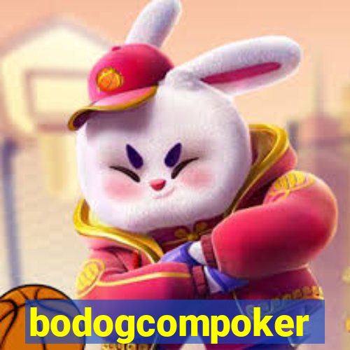 bodogcompoker