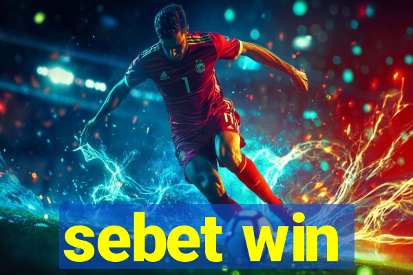 sebet win