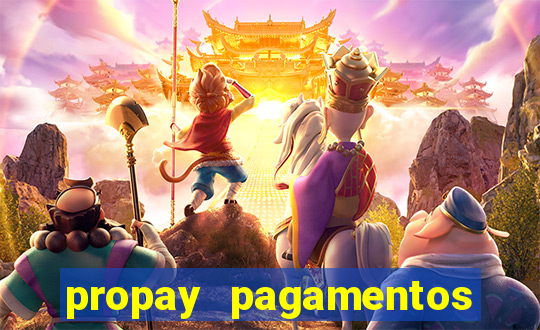 propay pagamentos ltda jogos