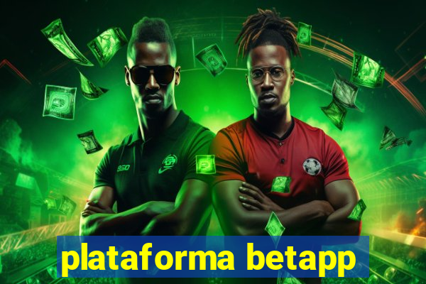 plataforma betapp