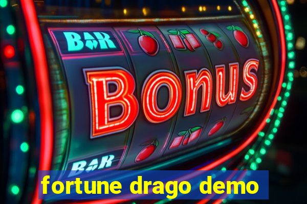 fortune drago demo