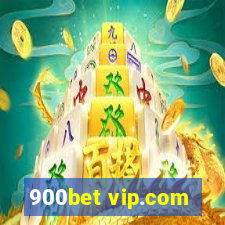 900bet vip.com