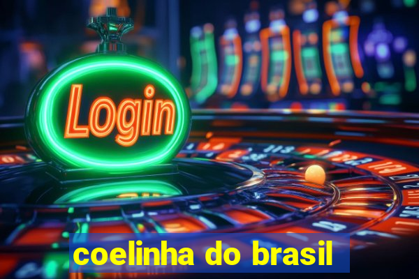 coelinha do brasil