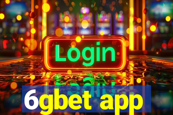 6gbet app