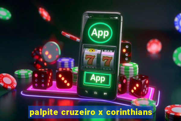 palpite cruzeiro x corinthians