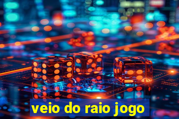 veio do raio jogo