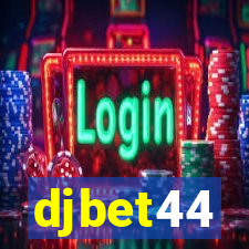 djbet44