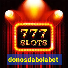 donosdabolabet