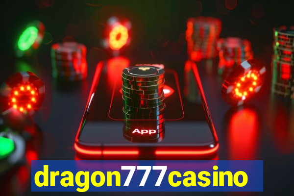 dragon777casino