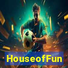 HouseofFun