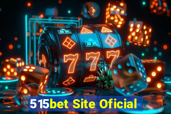 515bet Site Oficial