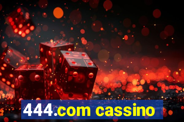 444.com cassino