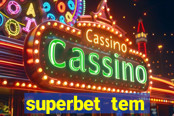 superbet tem pagamento antecipado