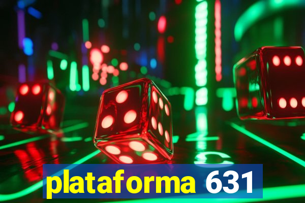 plataforma 631