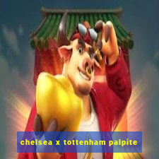 chelsea x tottenham palpite