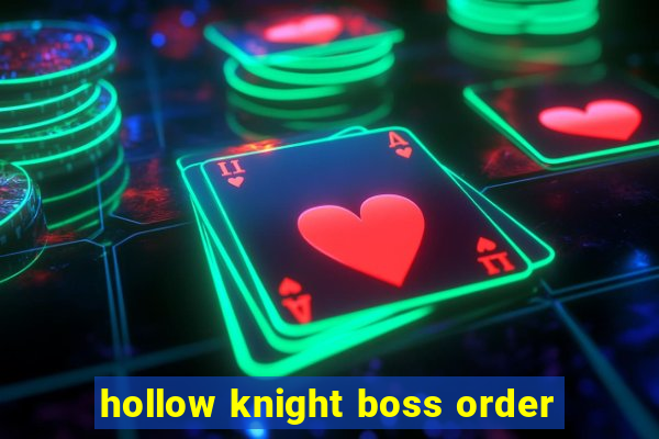 hollow knight boss order