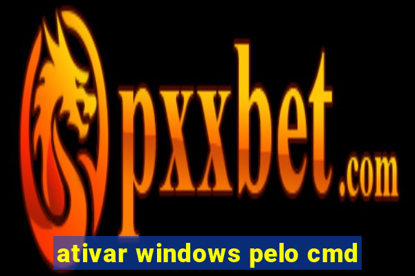 ativar windows pelo cmd