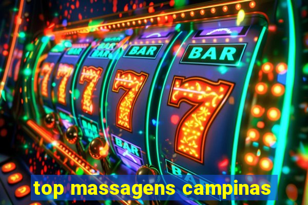 top massagens campinas