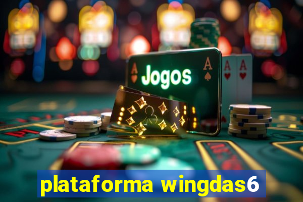 plataforma wingdas6