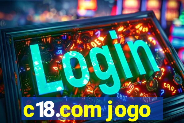 c18.com jogo