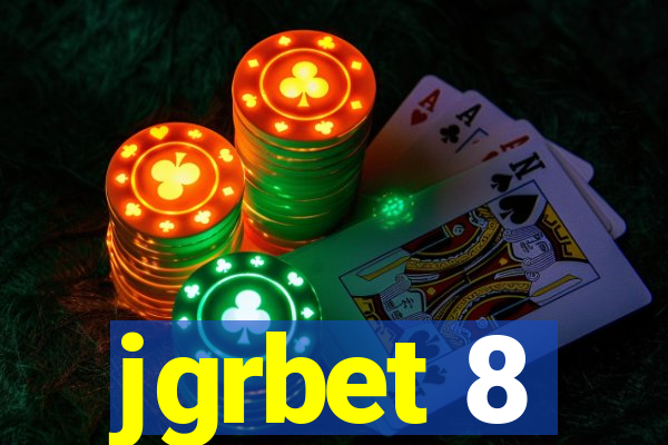 jgrbet 8