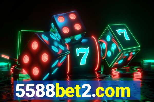 5588bet2.com