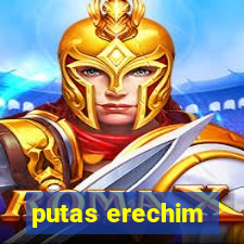 putas erechim