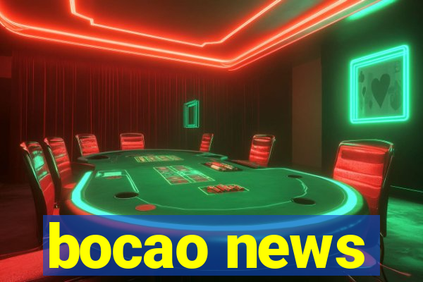 bocao news