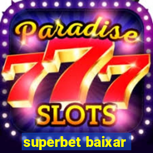 superbet baixar