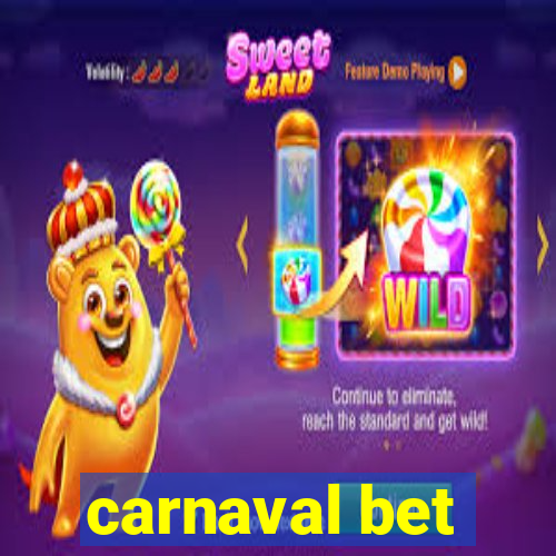 carnaval bet